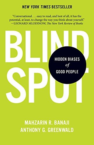 Cover of Blindspot by Mahzarin R. Banaji & Anthony G. Greenwald