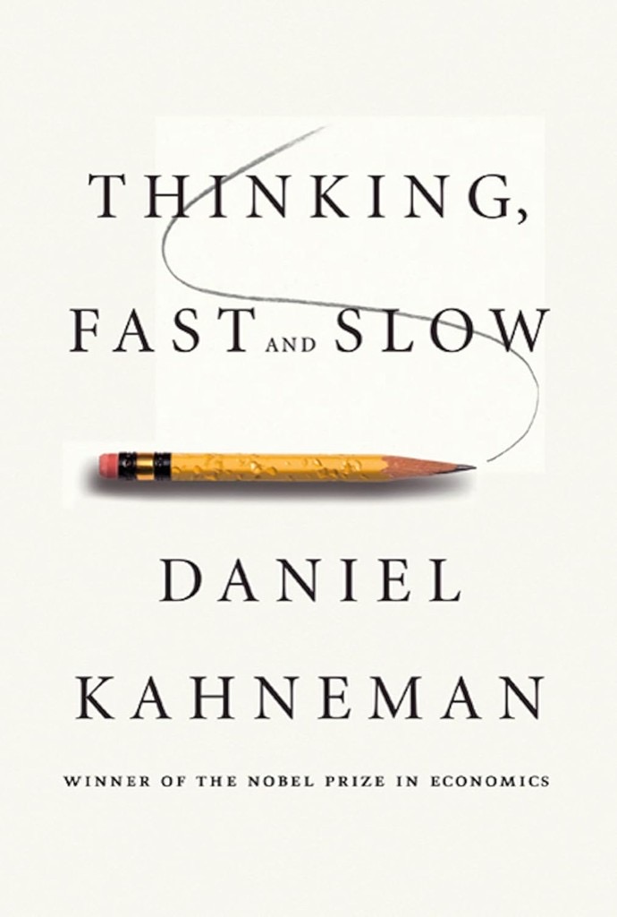 Cover of Thinking, Fast and Slow by Daniel Kahneman